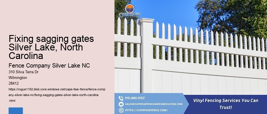 Fixing sagging gates Silver Lake, North Carolina