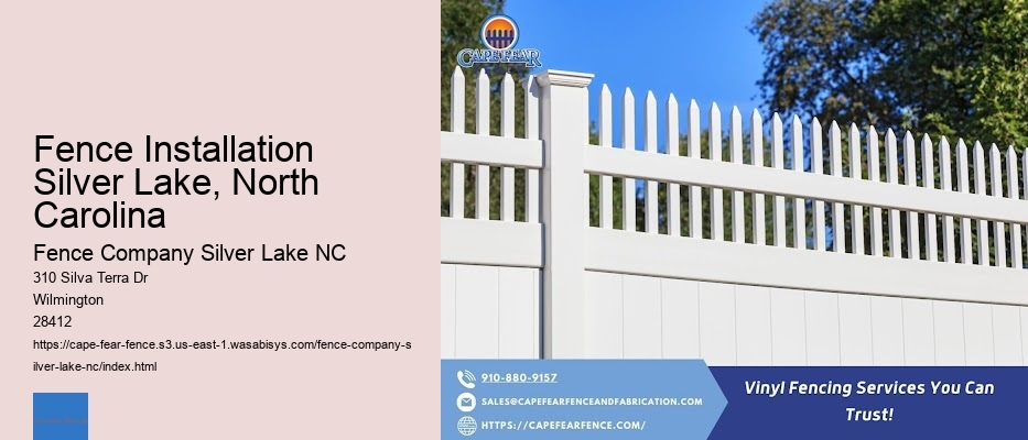 Fence Installation Silver Lake, North Carolina