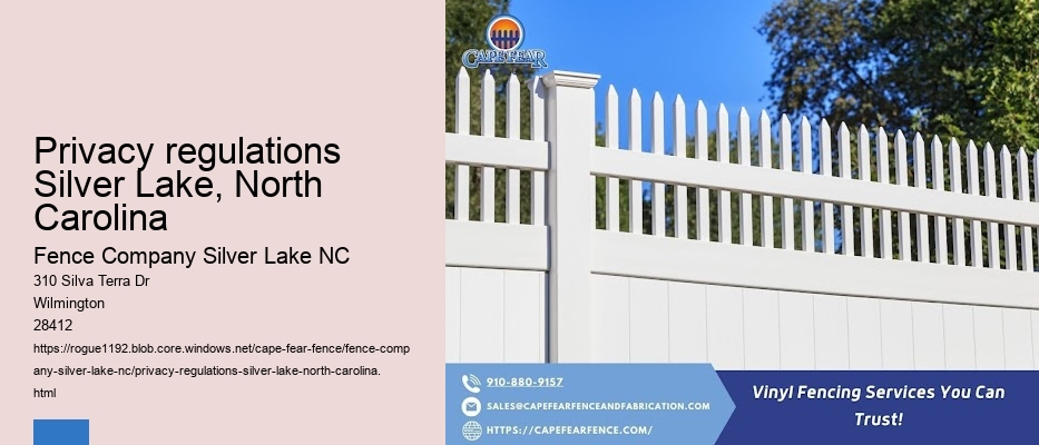 Privacy regulations Silver Lake, North Carolina