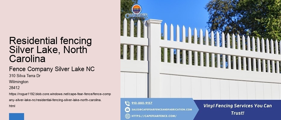 Residential fencing Silver Lake, North Carolina