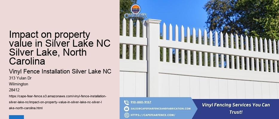Impact on property value in Silver Lake NC Silver Lake, North Carolina